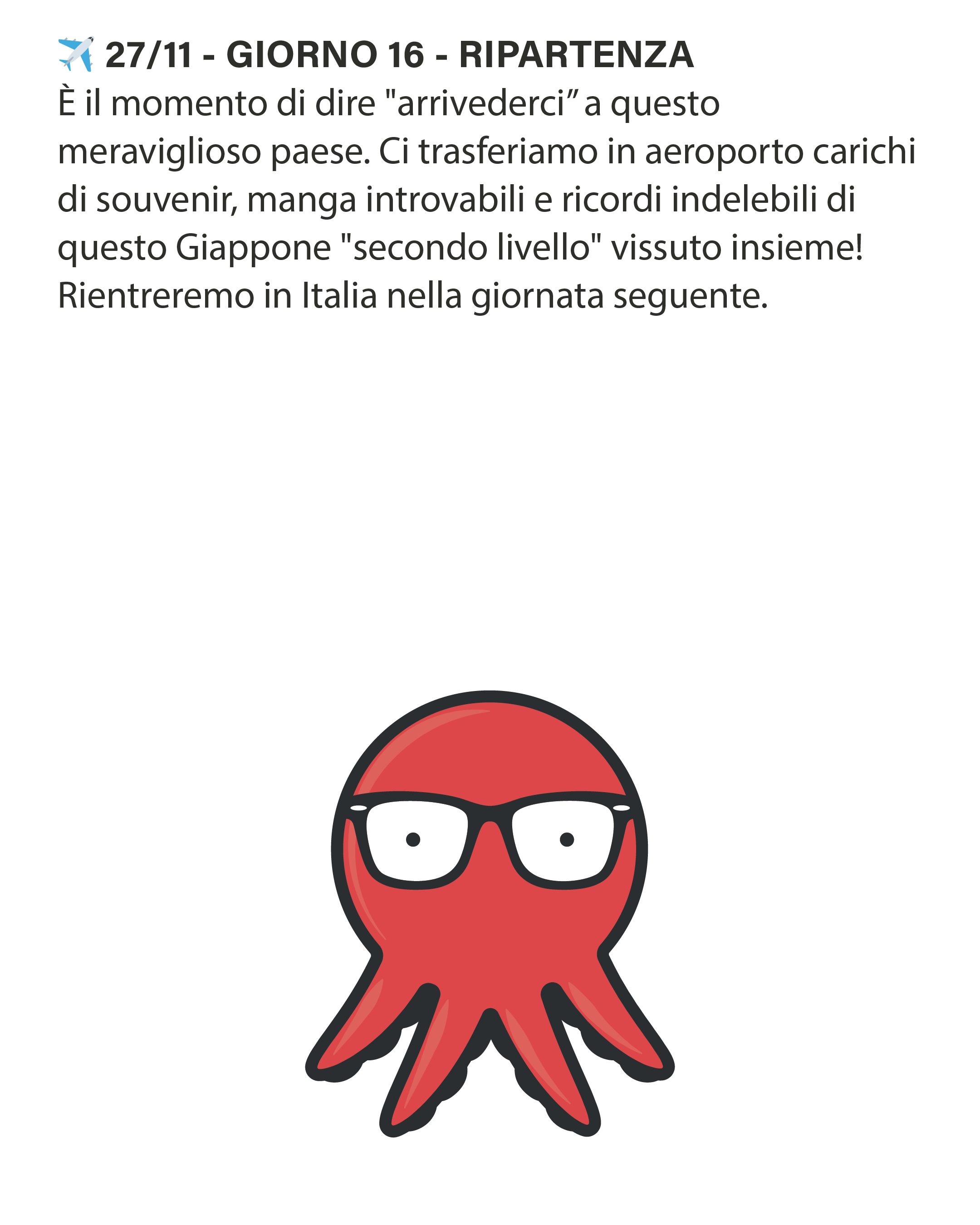Riepilogo tappa 9 del viaggio insolito